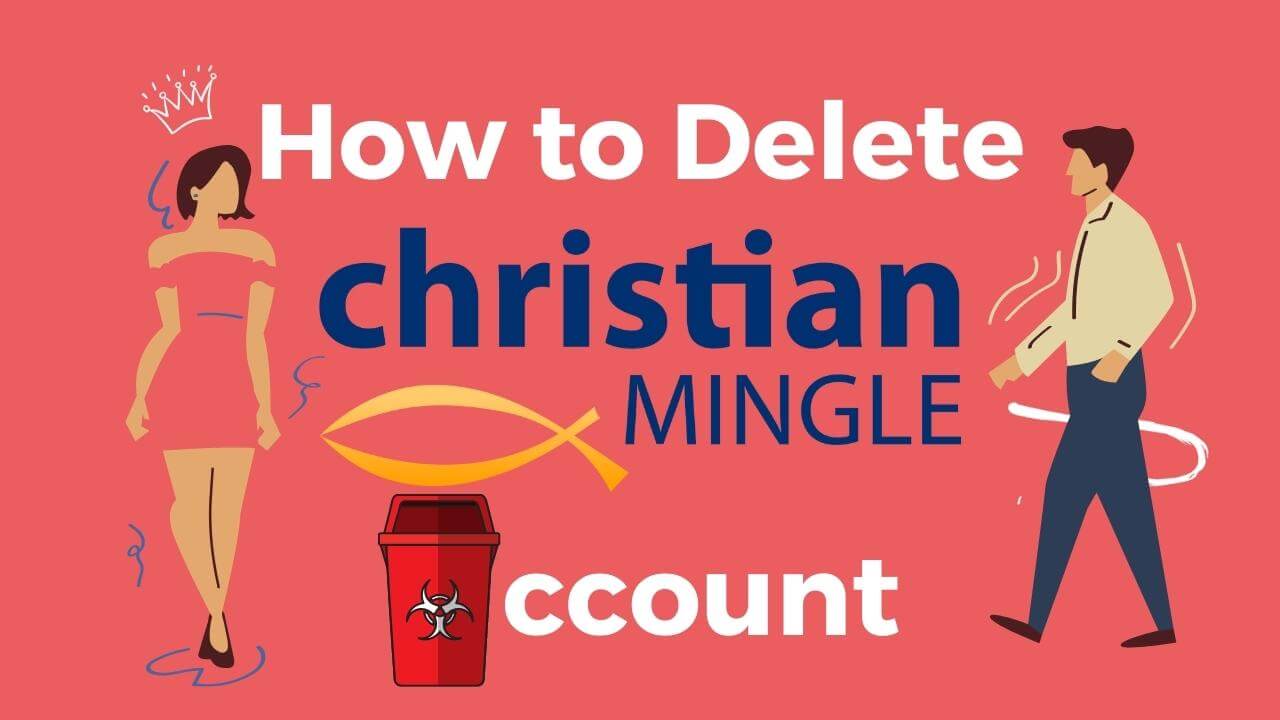 Delete christian mingle account