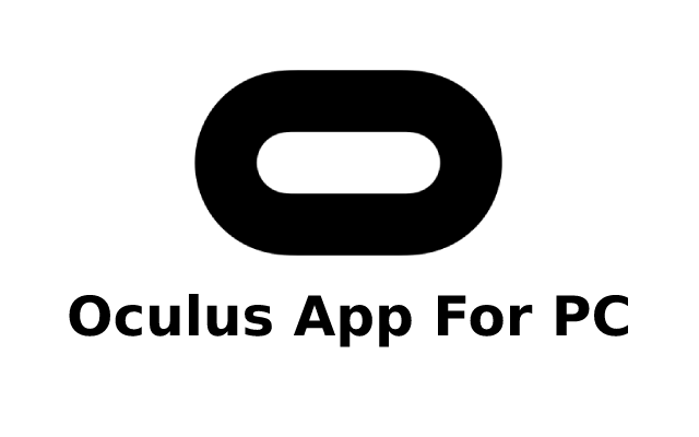 Oculus App For PC – Download on Windows 11/10/7 PC and Mac