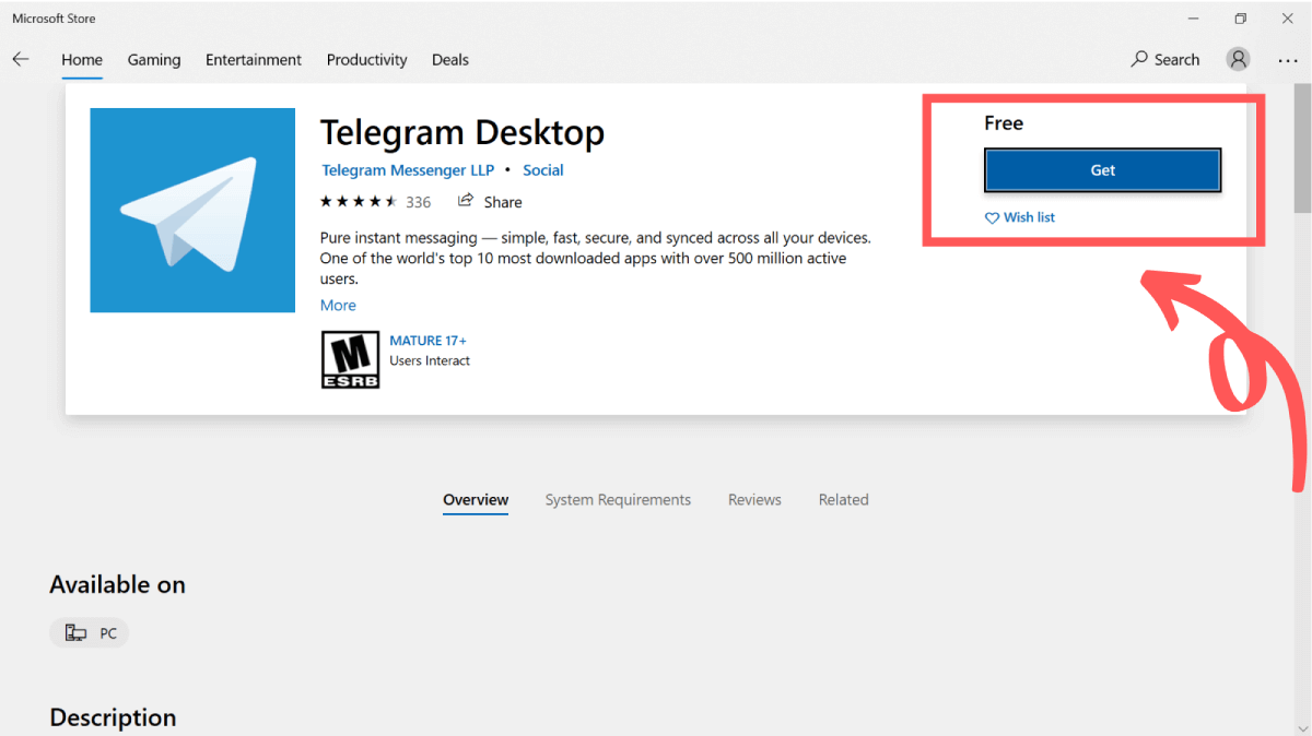 To install Telegram on Windows 10 press Get button